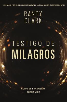 Cover image for Testigo de Milagros, isbn: 9780829768503