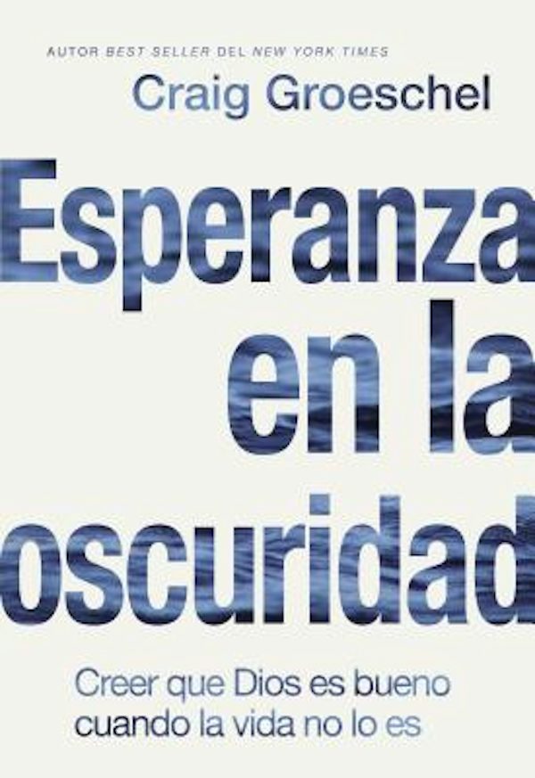 Cover image for Esperanza En La Oscuridad, isbn: 9780829769340