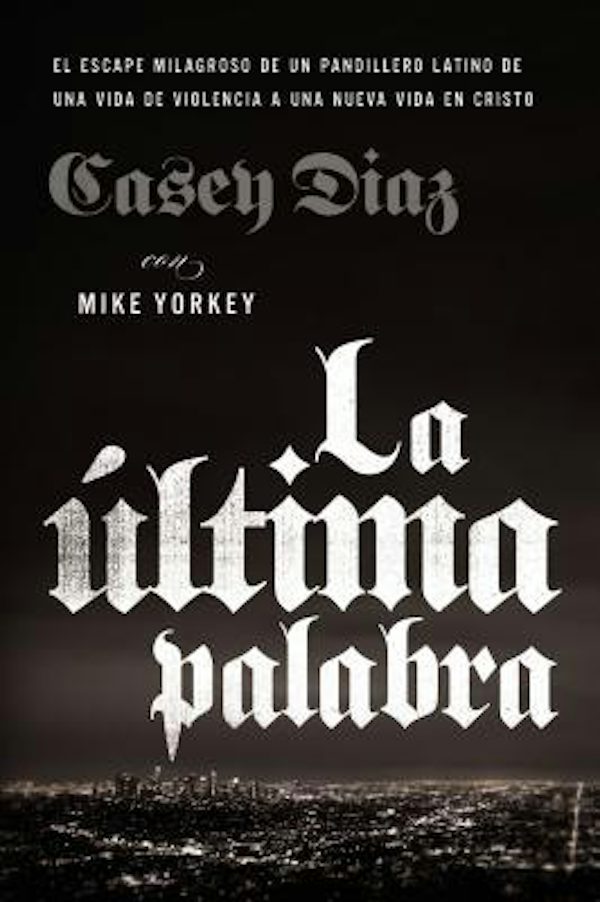 Cover image for El La ��ltima Palabra, isbn: 9780829769586