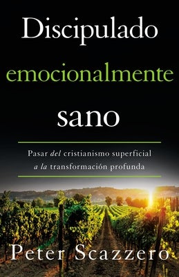 Cover image for El Discipulado emocionalmente sano, isbn: 9780829770872