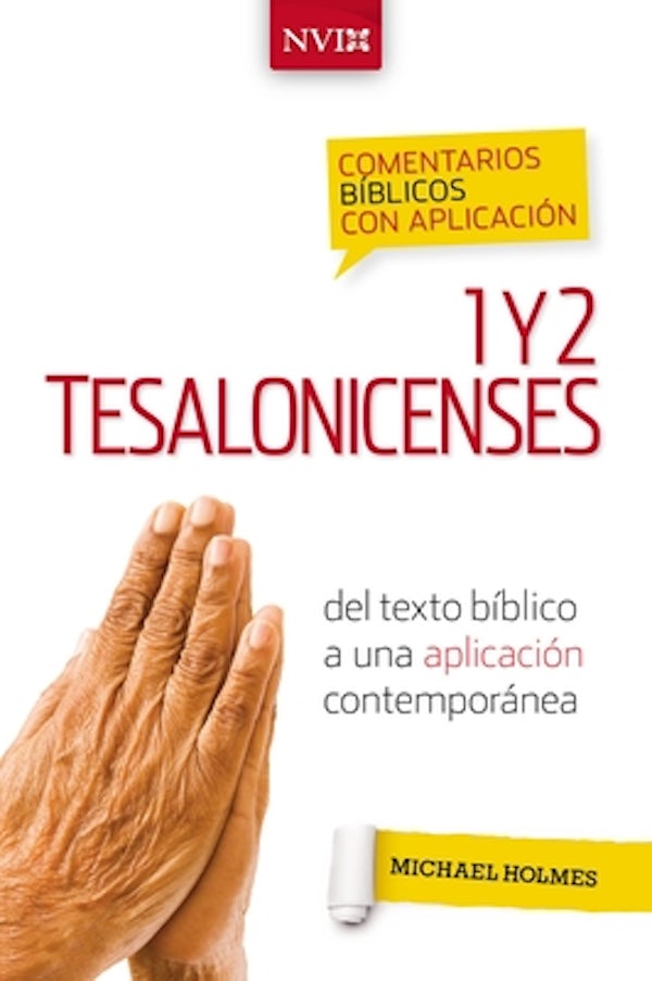 Cover image for Comentario B�blico Con Aplicaci�n NVI 1 Y 2 Tesalonicenses, isbn: 9780829771312