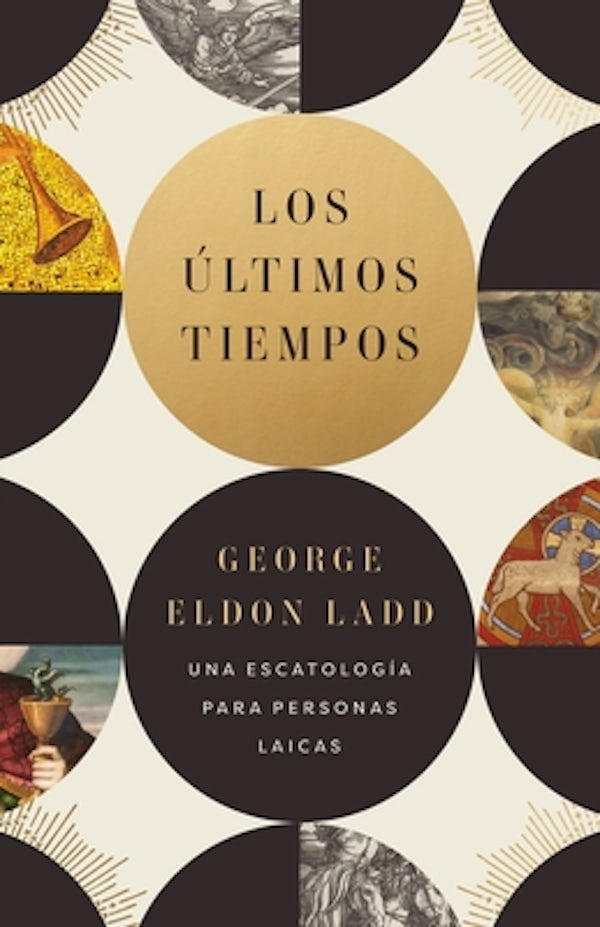 Cover image for Los �ltimos Tiempos, isbn: 9780829771671