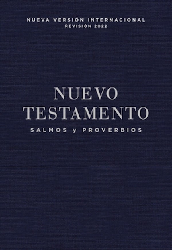 Cover image for Nvi, Nuevo Testamento de Bolsillo, Con Salmos Y Proverbios, Revisi�n 2022, Tapa R�stica, Azul A�il, isbn: 9780829773019