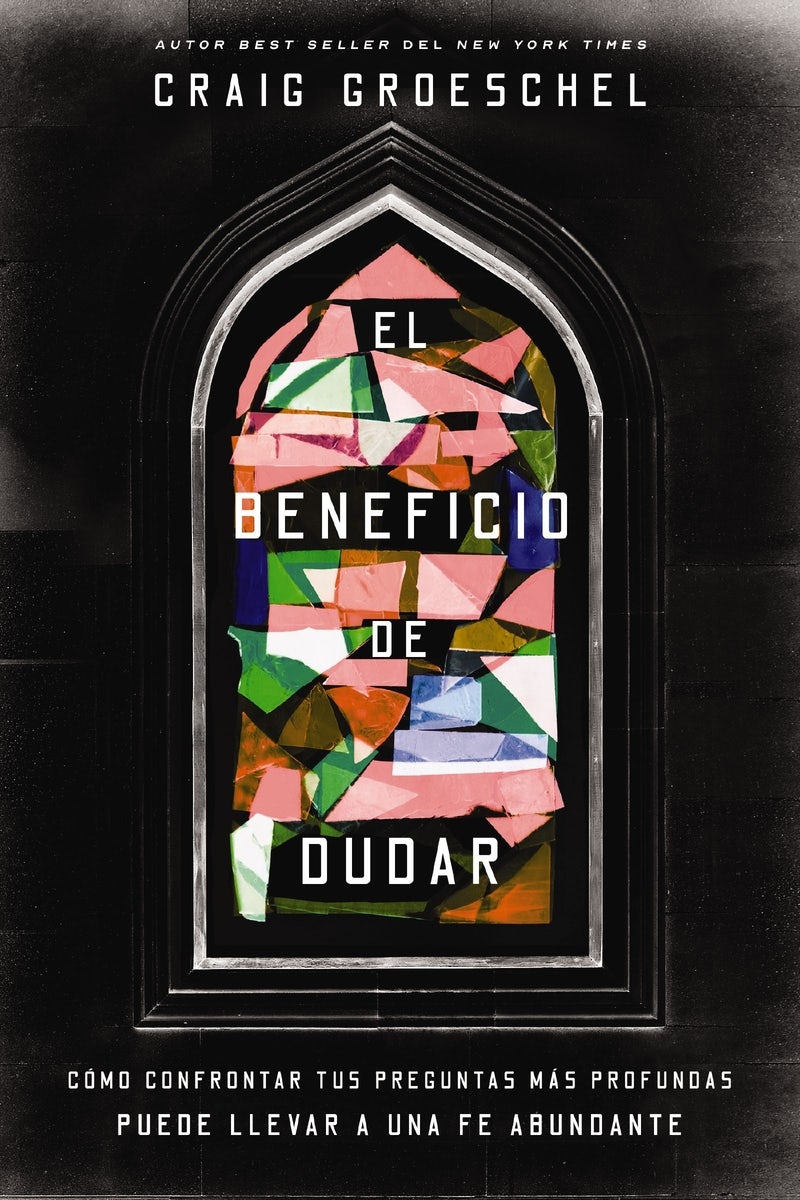 Cover image for El Beneficio de Dudar, isbn: 9780829773927
