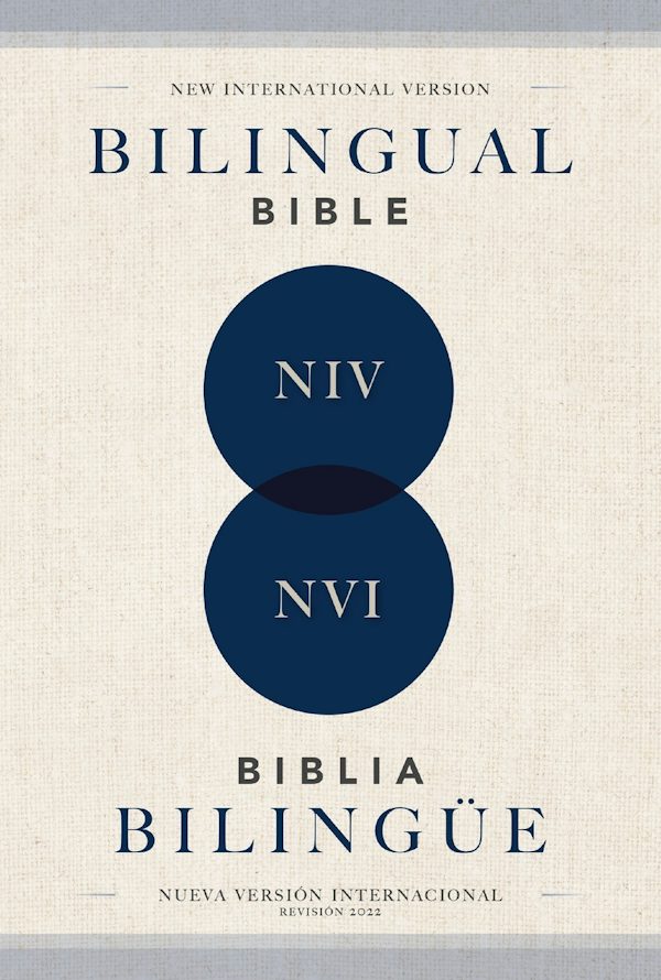Cover image for Niv/Nvi, Bilingual Bible, Revised Text 2022, Softcover / Niv/Nvi, Biblia Biling�e, Revisi�n 2022, Tapa R�stica, isbn: 9780829773996