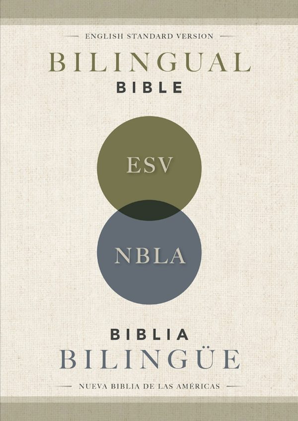 Cover image for Esv/Nbla, Bilingual Bible, Softcover / Esv/Nbla, Biblia Biling�e, Tapa R�stica, isbn: 9780829774221