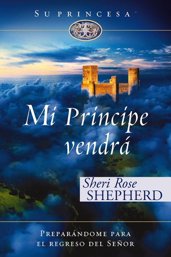 Cover image for Mi pr�ncipe vendr�, isbn: 9780829776126