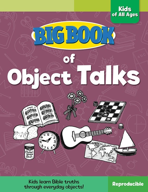 Cover image for Big Book of Object Talks for Kids of All Ages, isbn: 9780830772384