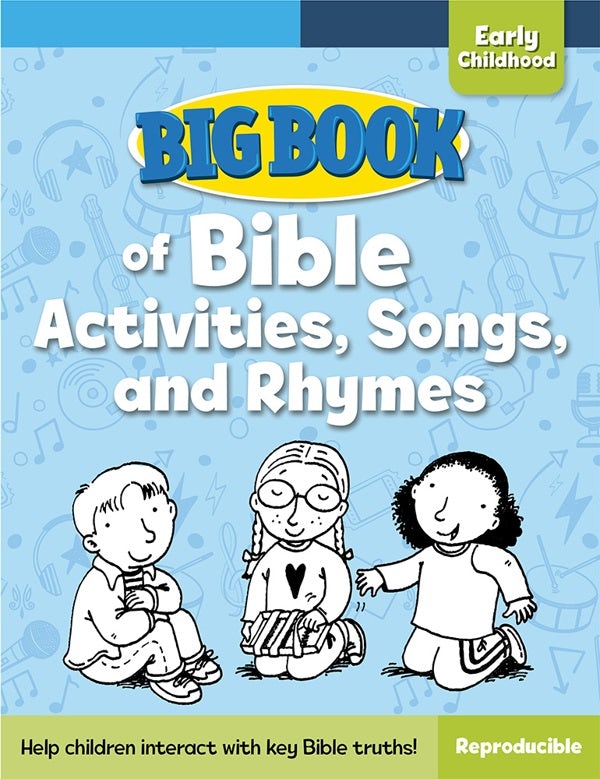 Cover image for Big Book of Bible Activities, Songs, and Rhymes for Early Childhood, isbn: 9780830772414