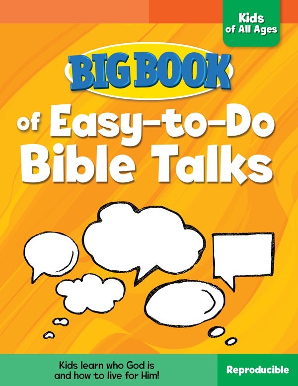 Cover image for Big Book of Easy-To-Do Bible Talks for Kids of All Ages, isbn: 9780830772438