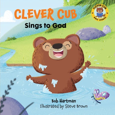 Cover image for Clever Cub Sings to God, isbn: 9780830781546