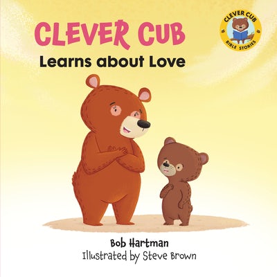 Cover image for Clever Cub Learns about Love, isbn: 9780830782536