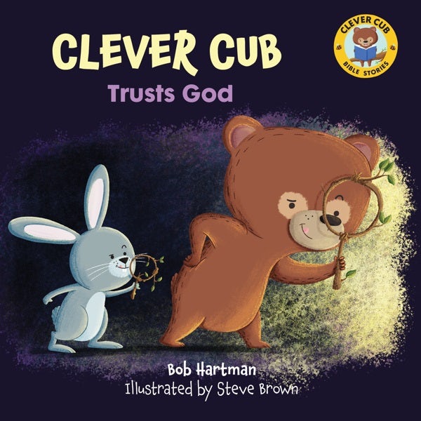 Cover image for Clever Cub Trusts God, isbn: 9780830782567