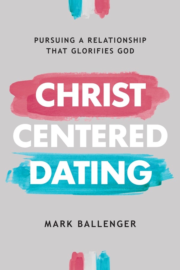 Cover image for Christ-Centered Dating, isbn: 9780830784509
