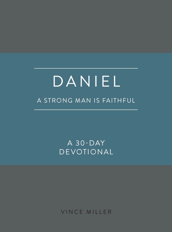 Cover image for Daniel: A Strong Man Is Faithful, isbn: 9780830786244