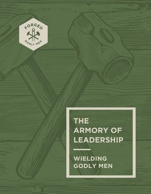 Cover image for The Armory of Leadership, isbn: 9780830787173