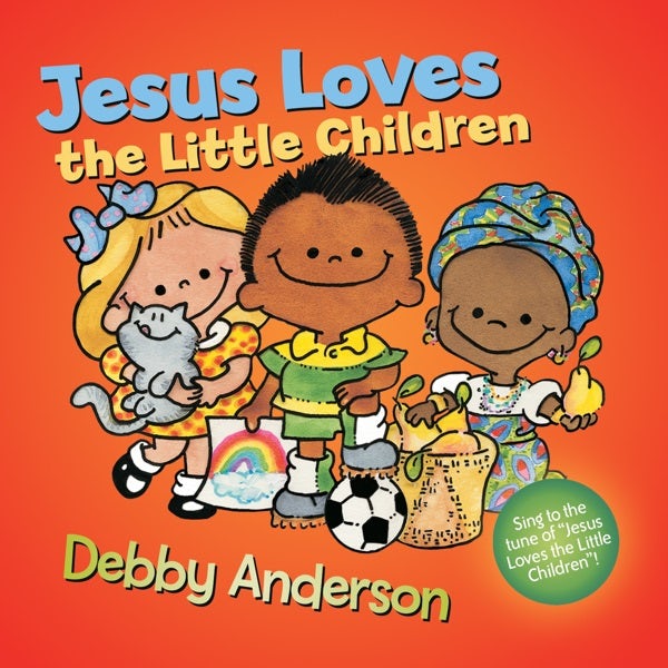 Cover image for Jesus Loves the Little Children, isbn: 9780830788033