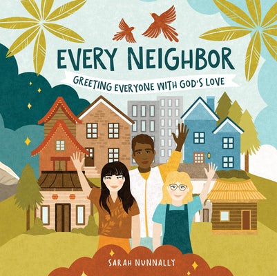 Cover image for Every Neighbor, isbn: 9780830790111