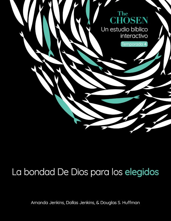 Cover image for The Chosen La Bondad de Dios Para Los Elegidos, Temporada 4 (God's Goodness for the Chosen, Season 4) (Spanish), isbn: 9780830791477