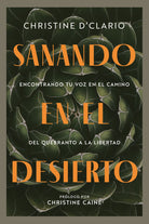 Cover image for Sanando En El Desierto, isbn: 9780830791576