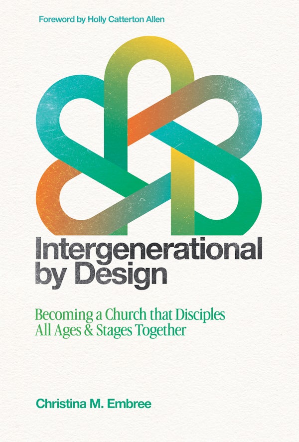 Cover image for Intergenerational by Design, isbn: 9780830792993