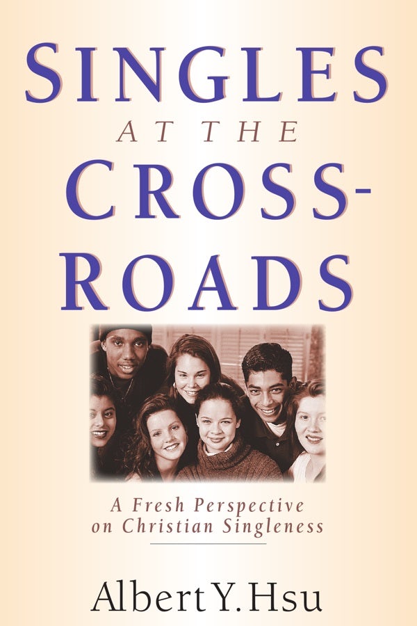 Cover image for Singles at the Crossroads, isbn: 9780830813537