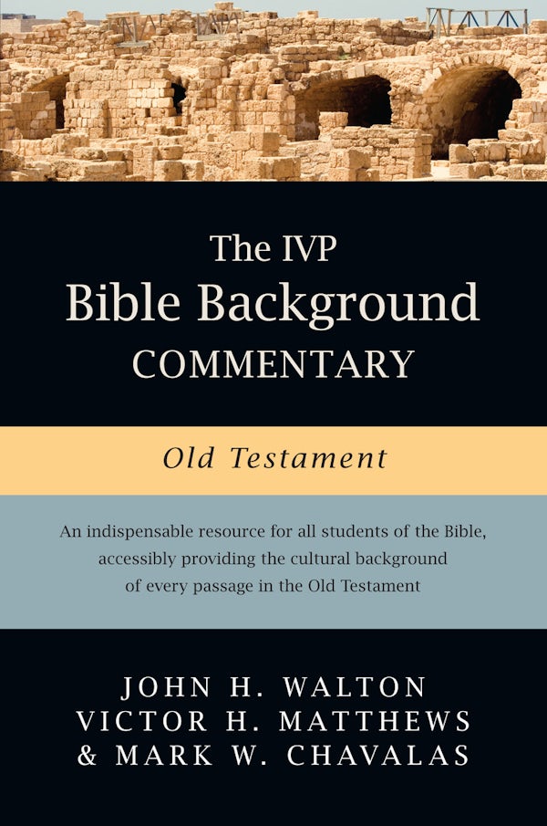Cover image for The IVP Bible Background Commentary: Old Testament, isbn: 9780830814190