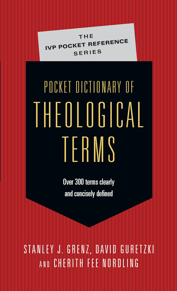 Cover image for Pocket Dictionary of Theological Terms, isbn: 9780830814497