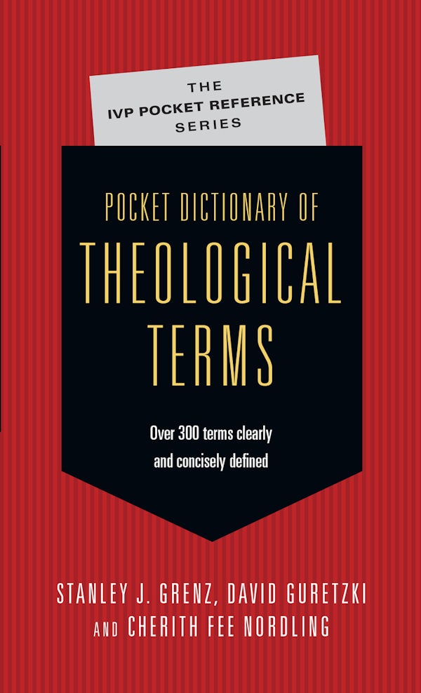 Cover image for Pocket Dictionary of Theological Terms, isbn: 9780830814497