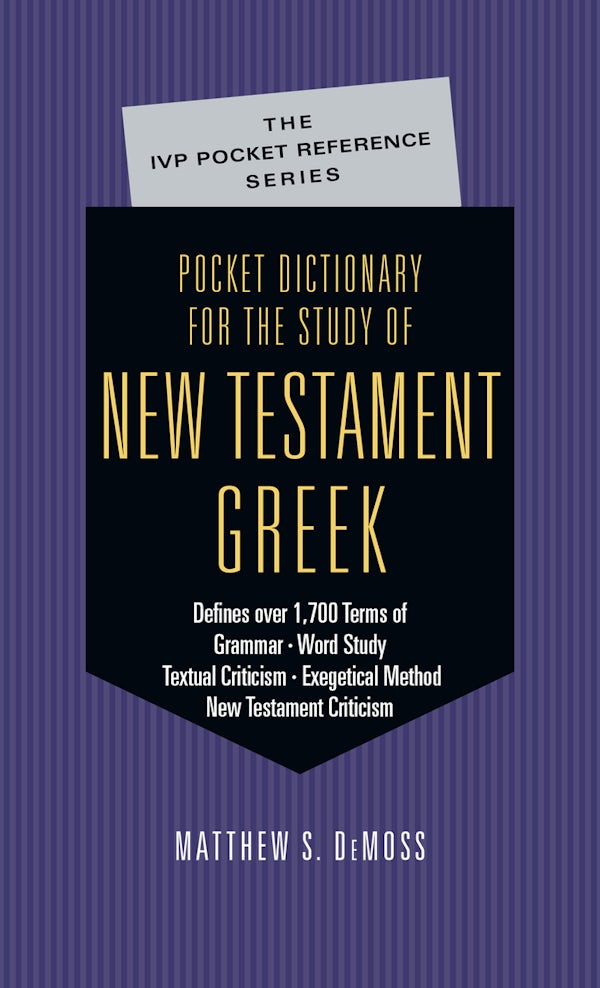 Cover image for Pocket Dictionary for the Study of New Testament Greek, isbn: 9780830814640