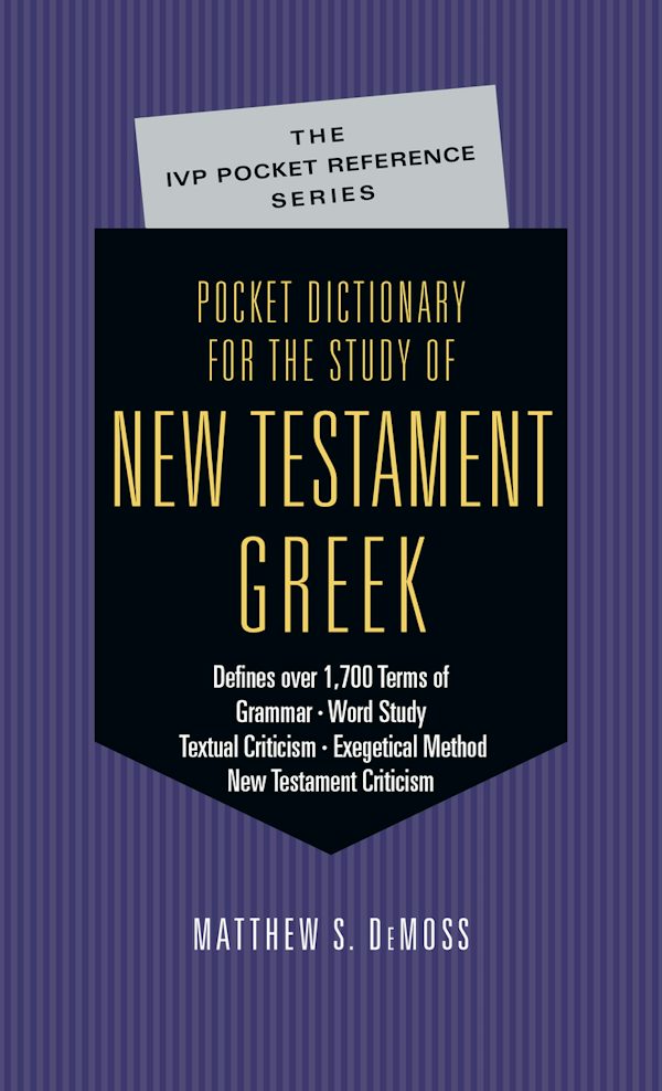 Cover image for Pocket Dictionary for the Study of New Testament Greek, isbn: 9780830814640