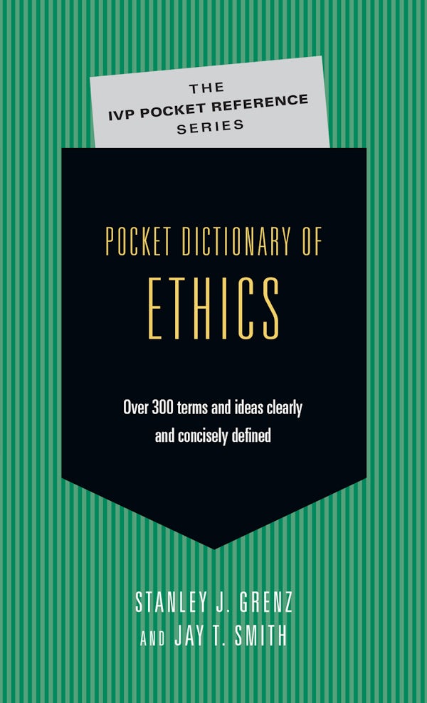 Cover image for Pocket Dictionary of Ethics, isbn: 9780830814688