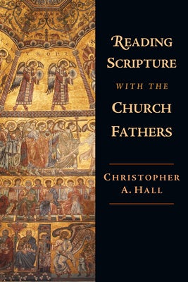 Cover image for Reading Scripture with the Church Fathers, isbn: 9780830815005