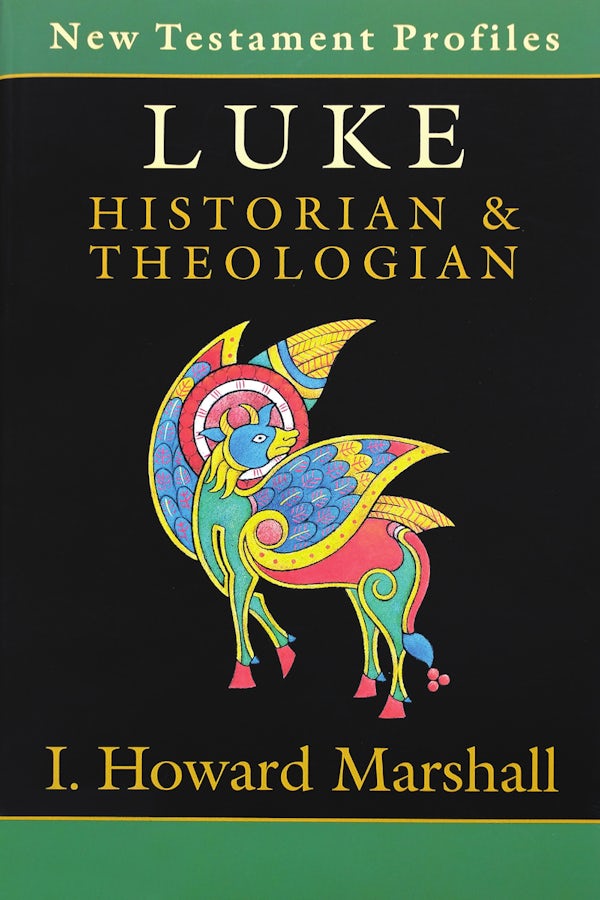 Cover image for Luke: Historian & Theologian, isbn: 9780830815135