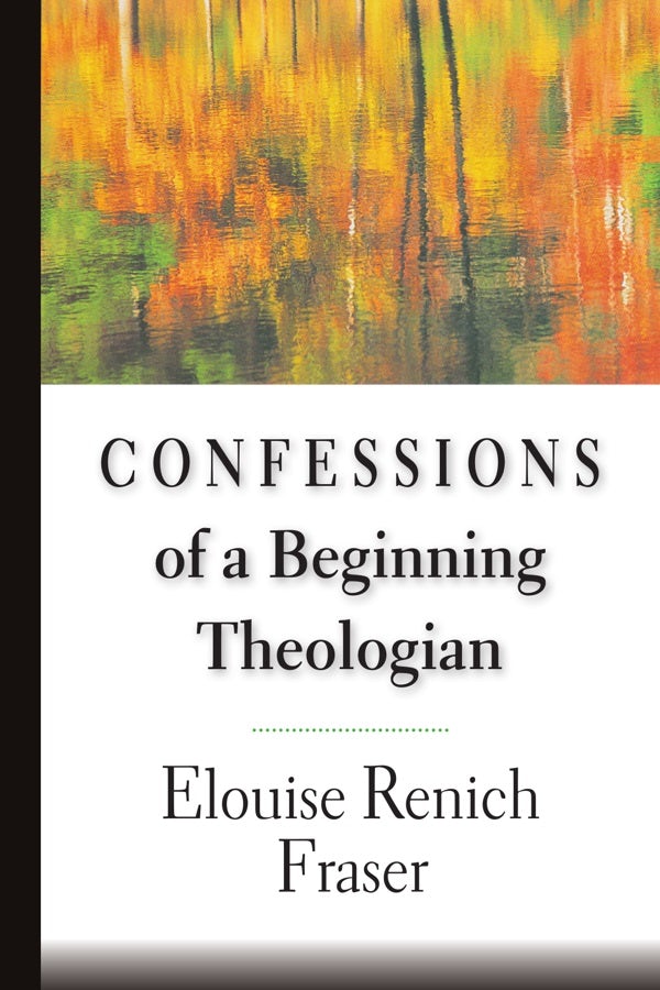 Cover image for Confessions of a Beginning Theologian, isbn: 9780830815197