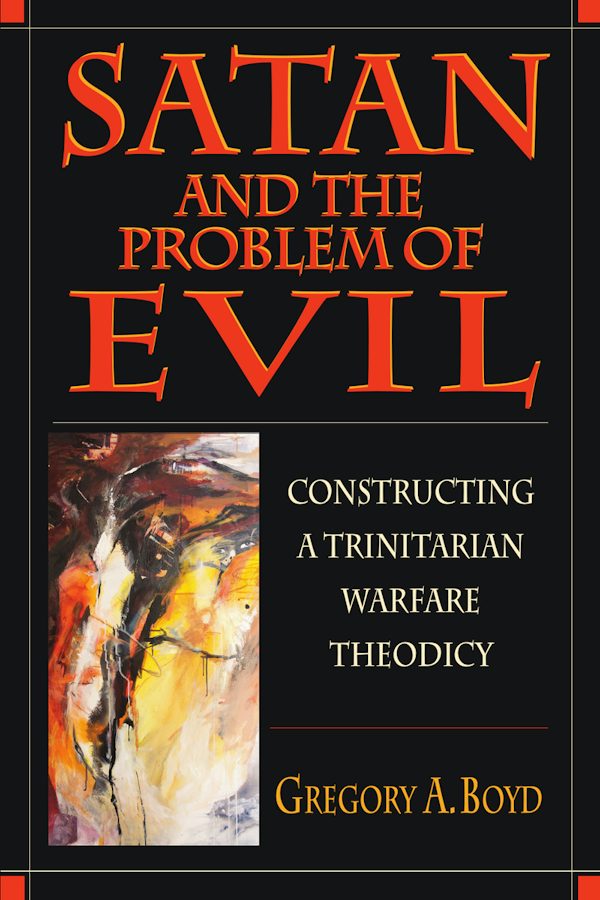 Cover image for Satan and the Problem of Evil, isbn: 9780830815500