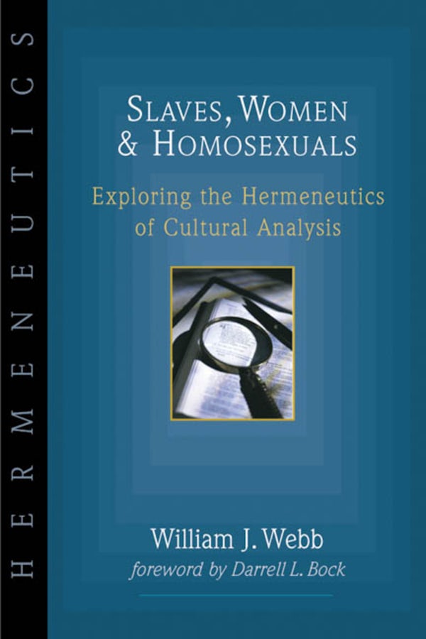 Cover image for Slaves, Women & Homosexuals, isbn: 9780830815616