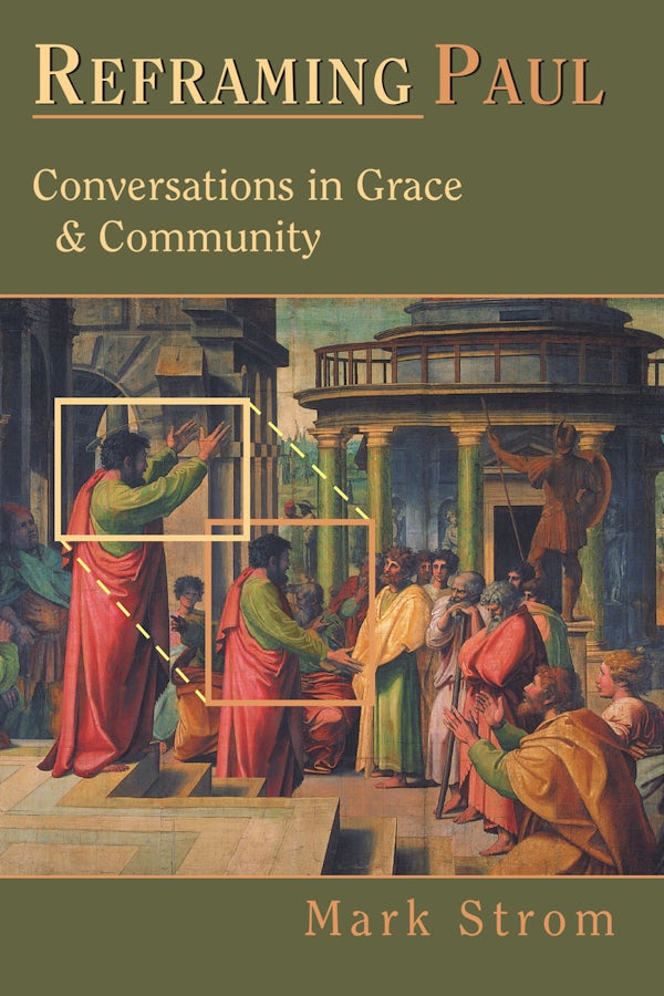 Cover image for Reframing Paul, isbn: 9780830815708