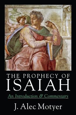 Cover image for The Prophecy of Isaiah, isbn: 9780830815937