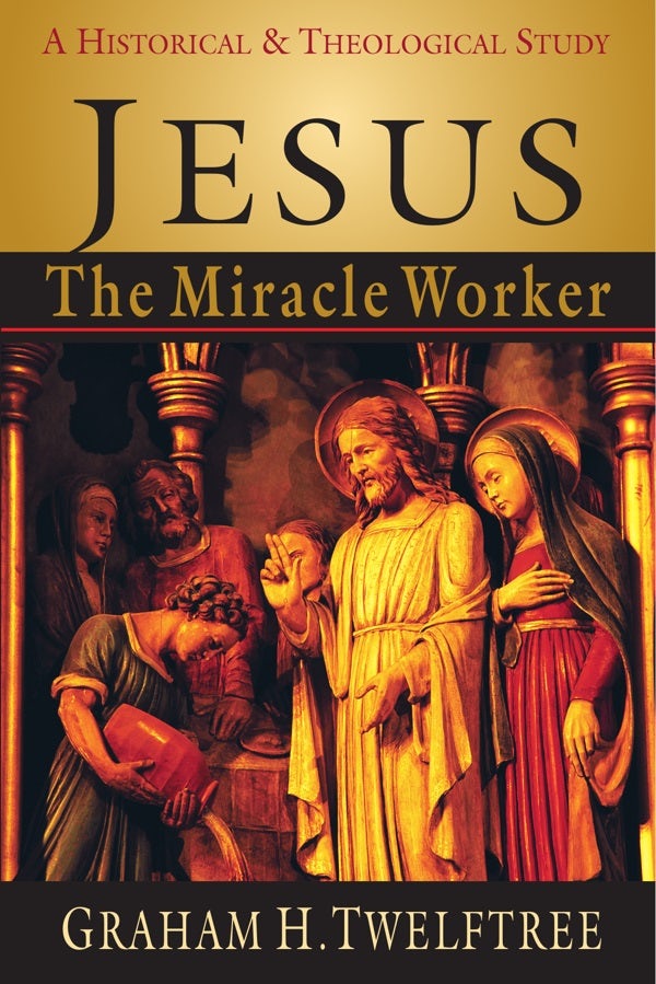 Cover image for Jesus the Miracle Worker, isbn: 9780830815968