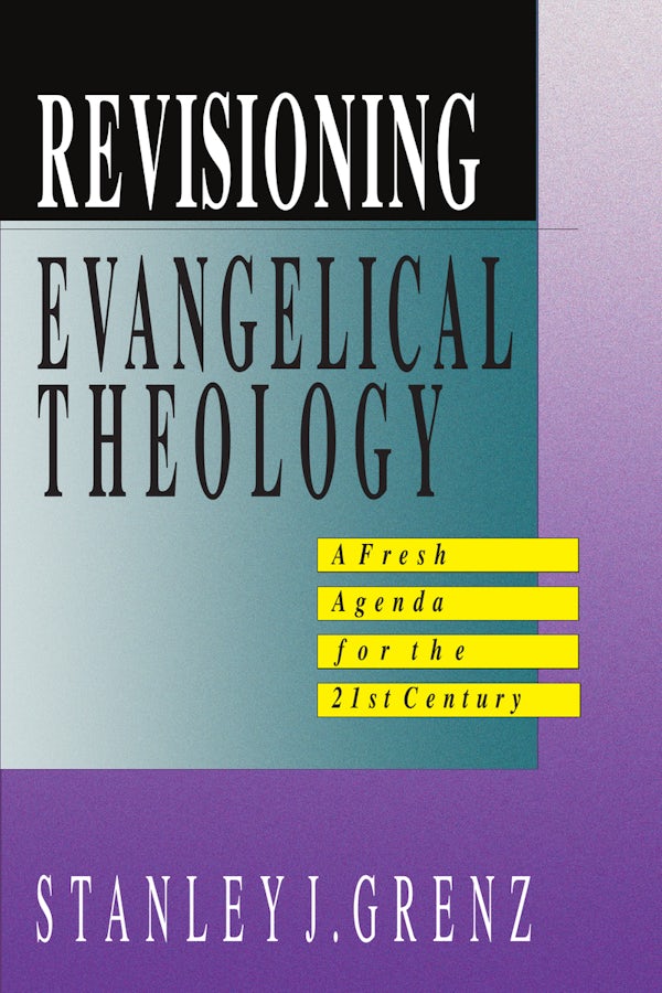 Cover image for Revisioning Evangelical Theology, isbn: 9780830817726