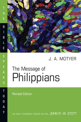 Cover image for The Message of Philippians, isbn: 9780830817863