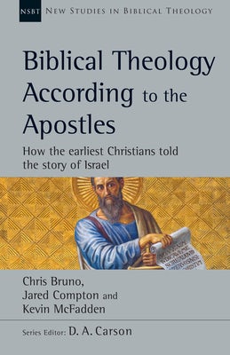 Cover image for Biblical Theology According to the Apostles, isbn: 9780830820207