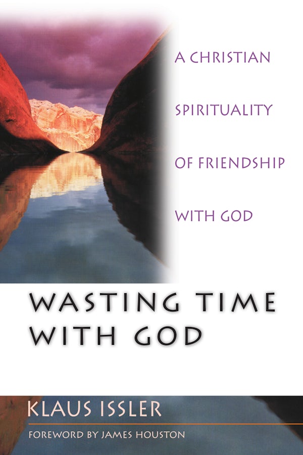 Cover image for Wasting Time with God, isbn: 9780830822805
