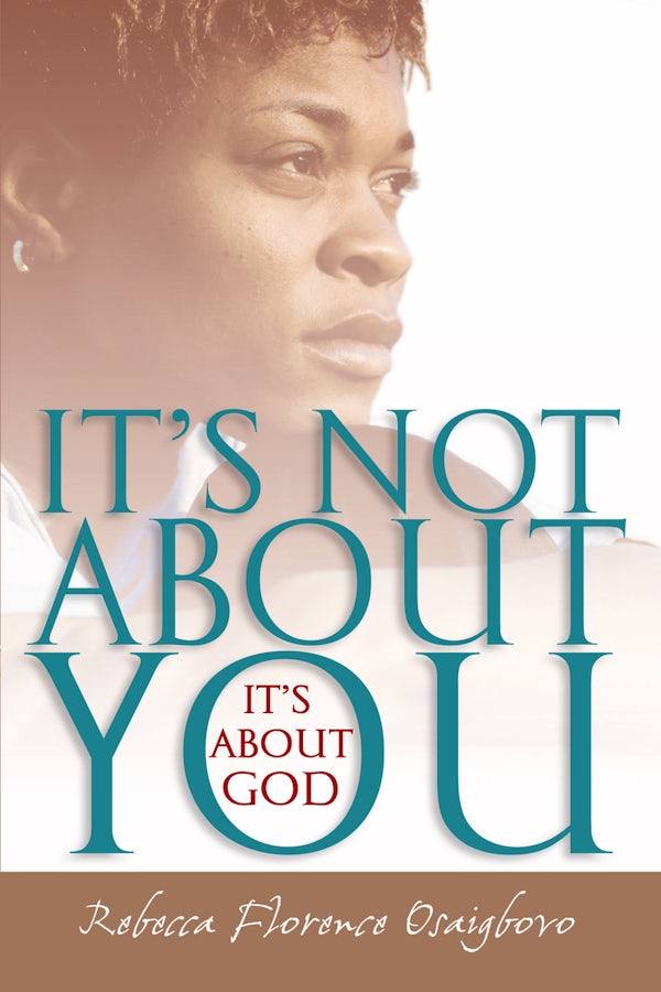 Cover image for It's Not about You--It's about God, isbn: 9780830823673