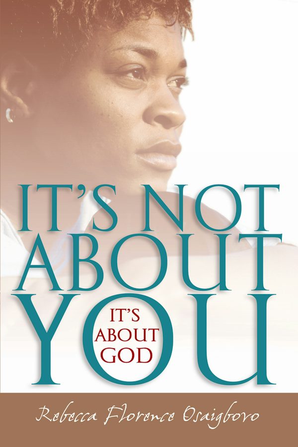 Cover image for It's Not about You--It's about God, isbn: 9780830823673
