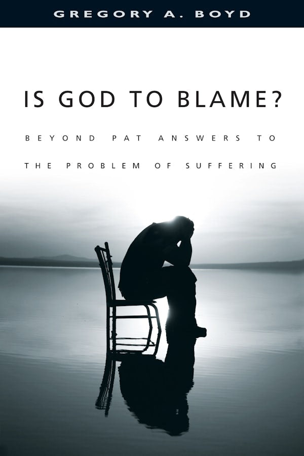Cover image for Is God to Blame?, isbn: 9780830823949