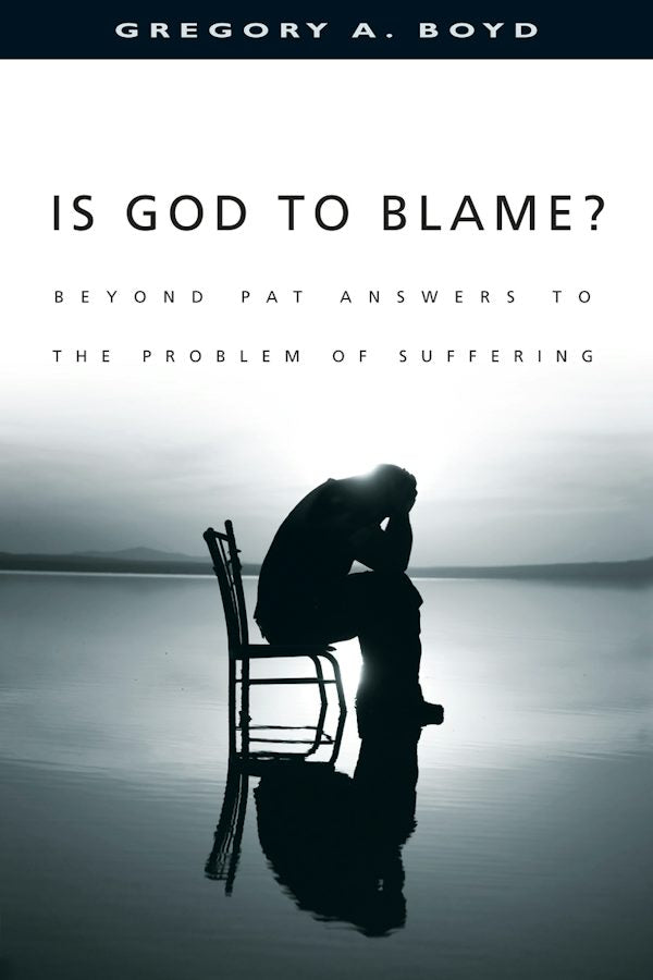 Cover image for Is God to Blame?, isbn: 9780830823949