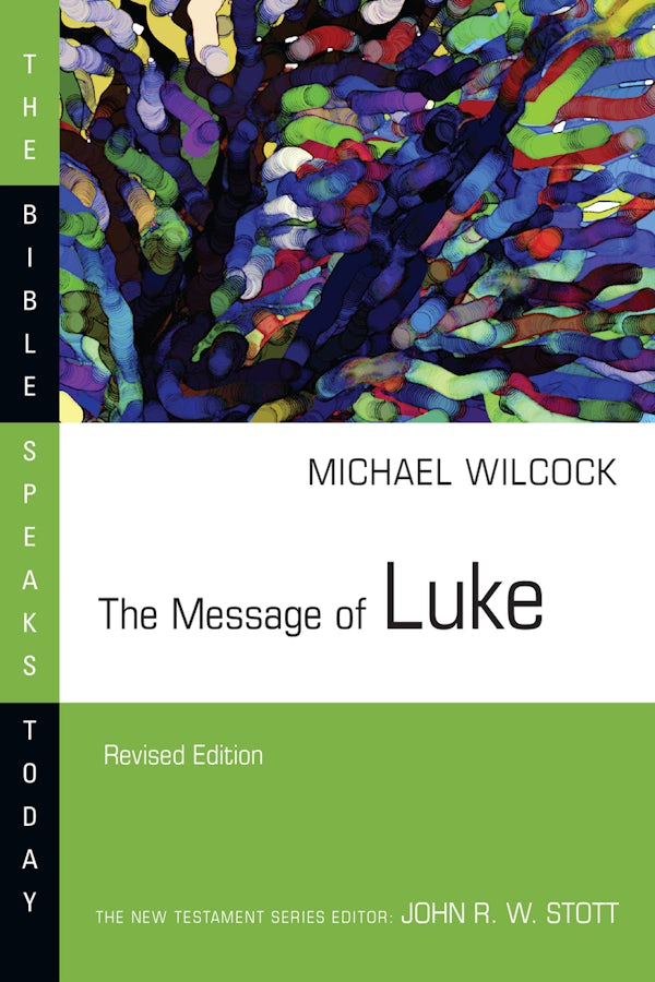Cover image for The Message of Luke, isbn: 9780830824212