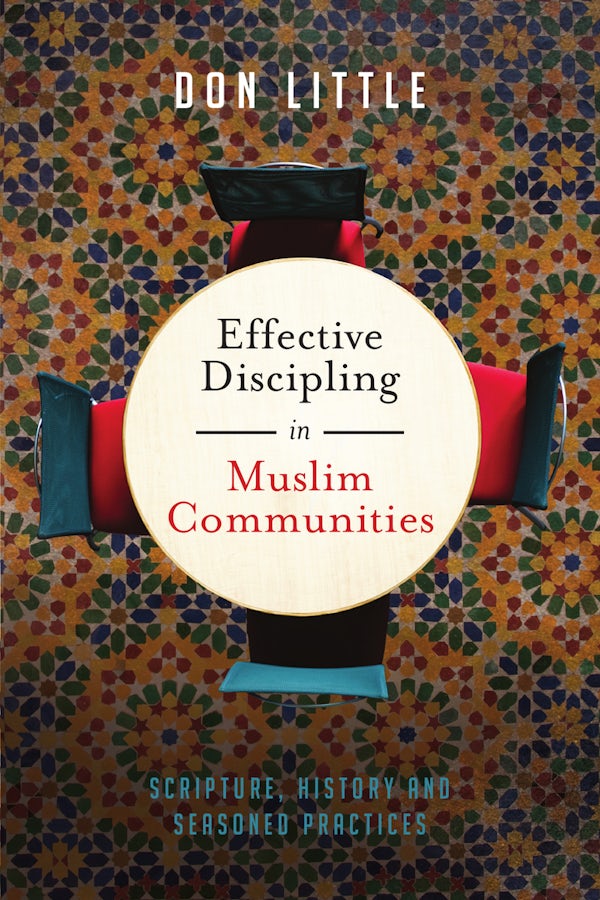 Cover image for Effective Discipling in Muslim Communities, isbn: 9780830824700